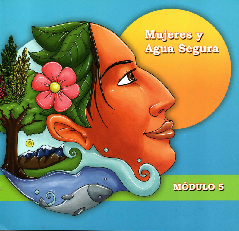 Cartilla Lideresas M5 Mujeres y agua segura – Módulo N°5